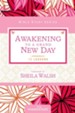 Awakening to a Grand New Day: Women of Faith Study Guide Series - eBook