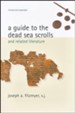 A Guide to the Dead Sea Scrolls and Related Literature