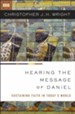 Hearing the Message of Daniel: Sustaining Faith in Today's World - eBook