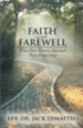 Faith and Farewell: When Your Parents Approach Their Final Days