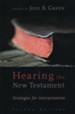Hearing the New Testament: Strategies for Interpretation, 2nd Edition