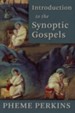 Introduction to the Synoptic Gospels