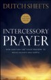 Intercessory Prayer: How God Can Use Your Prayers to Move Heaven and Earth - eBook