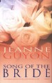 Song of the Bride (Previously titled Song of Songs)