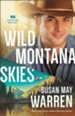 Wild Montana Skies (Montana Rescue Book #1) - eBook