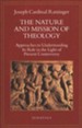 Nature & Mission of Theology: Approaches to Understanding  Its Role in the Light of Present Controversy