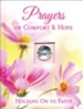 Prayers Of Comfort & Hope: Padded Hard Cover with Ornament and Ribbon