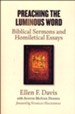 Preaching the Luminous Word: Biblical Sermons and Homiletical Essays