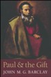 Paul and the Gift [Paperback]