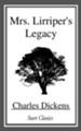 Mrs. Lirriper's Legacy - eBook