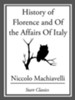 History of Florence and Of the Affairs Of Italy - eBook