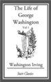 The Life of George Washington - eBook