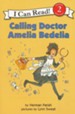 Calling Doctor Amelia Bedelia