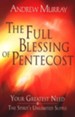 The Full Blessing of Pentecost