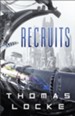 Recruits (Recruits Book #1) - eBook