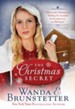 The Christmas Secret: Will an 1880 Christmas Eve Wedding Be Cancelled by Revelations in an Old Diary? - eBook