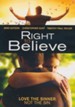 Right to Believe: Love the Sinner, Not the Sin, DVD