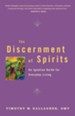 Discernment of Spirits: An Ignatian Guide for Everyday Living - eBook