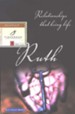 Ruth: Relationships That Bring Life, Fisherman Bible Studies