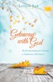 Getaway with God: The Everywoman's Guide to Personal Retreat - eBook