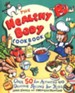 The Healthy Body Cookbook for Kids