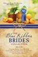 The Blue Ribbon Brides Collection: 9 Historical Women Win More than a Blue Ribbon at the Fair - eBook