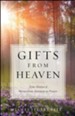 Gifts From Heaven: True Stories of Miraculous Answers to Prayer - eBook