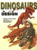 Dinosaurs by Design