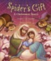 Spider's Gift: A Christmas Story