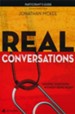 Real Conversations Participant's Guide: Sharing Your Faith Without Being Pushy