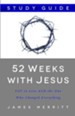 52 Weeks with Jesus Study Guide - eBook