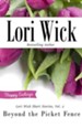 Lori Wick Short Stories, Vol. 2: Beyond the Picket Fence - eBook