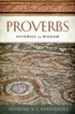 Proverbs: Pathways to Wisdom