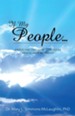If My People...: Experiencing God Through Praise and Worship - eBook