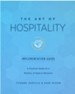 The Art of Hospitality: A Practical Guide for a Ministry of Radical Welcome, Implementation Guide