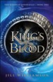 King's Blood (The Kinsman Chronicles Book #2) - eBook