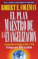 El Plan Maestro de la Evangelizaci&oacute;n  (The Master Plan of Evangelism)