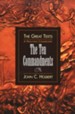 The Ten Commandments: A Preaching Commentary
