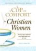 A Cup of Comfort for Christian Women: Stories that celebrate your faith and trust in God - eBook