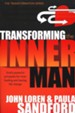 Transforming the Inner Man: God's Powerful Principles for Inner Healing and Lasting Life Changes