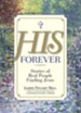 His Forever: Stories of Real People Finding Jesus - eBook