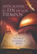 Apocalipsis: el fin de los tiempos: El triunfo del Cordero de Dios - eBook