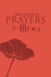 One-Minute Prayers for Moms - eBook