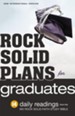 Rock Solid Plans for Graduates / Digital original - eBook