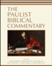 The Paulist Biblical Commentary