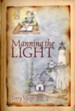 #1: Manning the Light