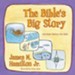 The Bible's Big Story: Salvation History for Kids