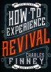 How to Experience Revival, Journal Edition