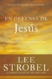 En defensa de Jesus: Investigando los ataques sobre la identidad de Cristo - eBook
