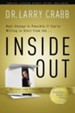 Inside Out (With 12-Session Study Guide)